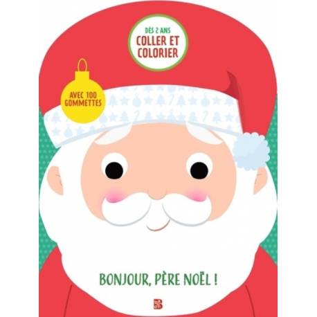 Bonjour, Père Noël - Coller et colorier