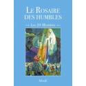 Le Rosaire Des Humbles - Les 20 mystères