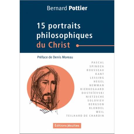 Quinze portraits philosophiques du Christ 