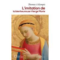 L'imitation De La Bienheureuse Vierge Marie