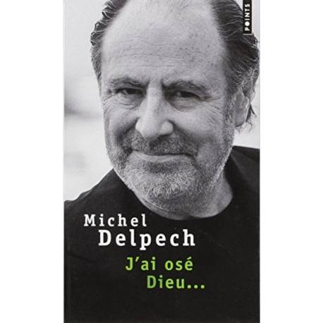 J'ai Ose Dieu... Poche 