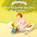 Pour te parler de Dieu je dirais... 