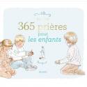 365 prières pour les enfants