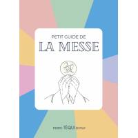 Petit guide de la messe 