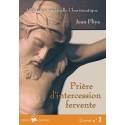 Assistance spirituelle charismatique - Livret 3 - Prière d'intercession fervente