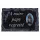 Plaque Cimetiere A Notre Papy Regrette 9x14