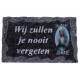 Grafplaat 9X14cm Wij zullen je nooit vergeten 