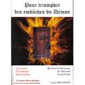 Pour triompher des embûches du Démon - Prières de délivrance, de libération, de guérison 