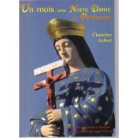 Un mois avec Notre Dame de Pontmain 