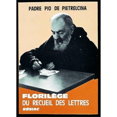 Florilege du recueil des lettre p pio 