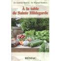 À la table de sainte hildegarde 