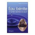 Eau bénite et autres moyens de salut 