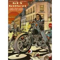 BD - Guy Gilbert, tome 1 : Aimer à tout casser