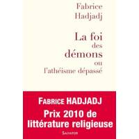 La foi des démons ou l'athéisme dépassé
