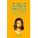 Je suis avec vous tous les jours 