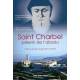 Saint Charbel, pèlerin de l'absolu 