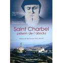Saint Charbel, pèlerin de l'absolu 
