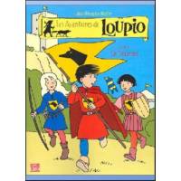 BD - Les aventures de Loupio T.4 - Le tournoi