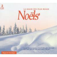 CD - La magie des plus beaux Noëls