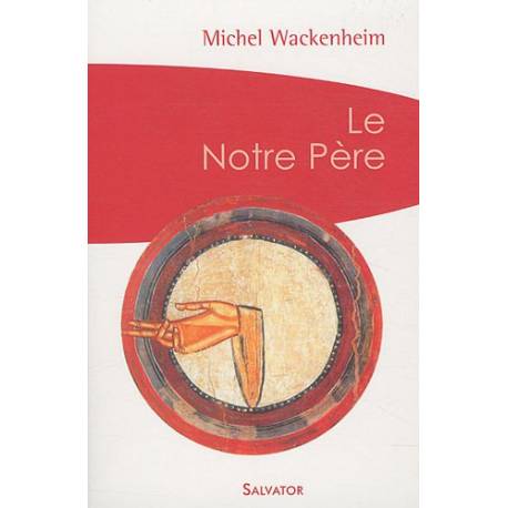 Le notre pere - wackenheim n.e 