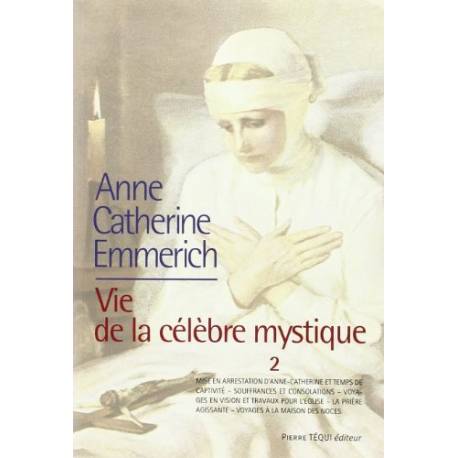La vie de la celebre mystique 2 