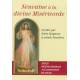 Neuvaine à la divine Miséricorde révélée par Notre-seigneur à sainte Faustine 