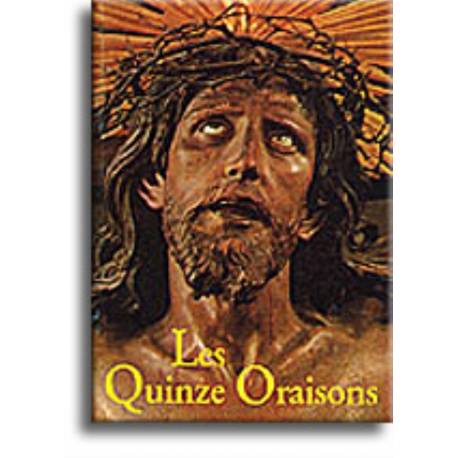 Les quinze oraisons de Sainte Brigitte