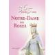 365 jours avec Notre-Dame des Roses