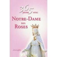 365 jours avec Notre-Dame des Roses