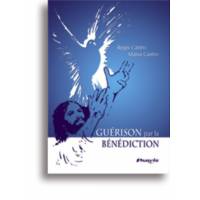 Guérison par la bénédiction 