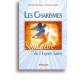 Les Charismes - Signature de l'Esprit Saint