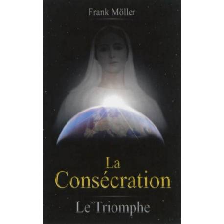 La consécration,le triomphe 