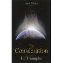 La consécration,le triomphe 