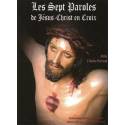 Les sept paroles de Jésus-Christ en Croix 