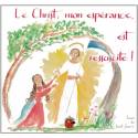Le Christ, mon espérance, est réssuscité ! (frans) 