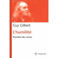 L'humilité - Première des vertus