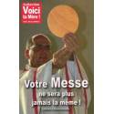 Votre Messe Ne Sera Jamais La Même 