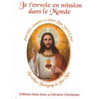 Je T'envoie En Mission Dans Le Monde pour faire connaître et aimer Mon Sacré Coeur - Merveilleux témoignage de Jean-Marc