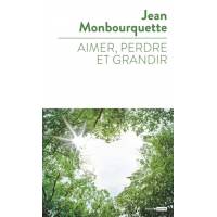 Aimer, perdre, et grandir