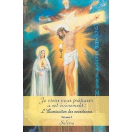 L'illumination Des Consciences Vol. 3
