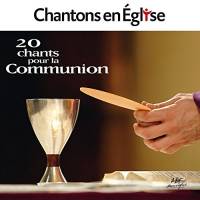 Cd - Chantons En Eglise - 20 Chants Pour La Communion