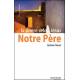 La prière selon Jésus - Notre Père 