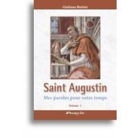 Saint Augustin - Mes Paroles Pour Votre Temps