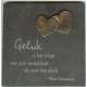 Ardoise 14.5 X 14.5 Cm Geluk Is Het Enige...
