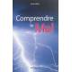 Comprendre Le Mal 