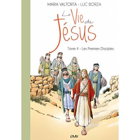 La Vie De Jesus D'apres Maria Valtorta : Tome 4, Les Premiers Miracles