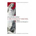 21 Jours Avec L'archange Saint Michel - Priez Pour Vos Projets!