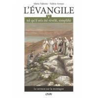 L'evangile Tel Qu'il M'a Ete Revele Simplifie T.5 - Le Sermon Sur La