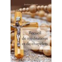 Recueil De Meditations Et De Chapelets 