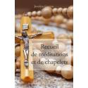 Recueil De Meditations Et De Chapelets 